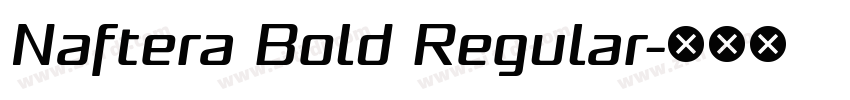 Naftera Bold Regular字体转换